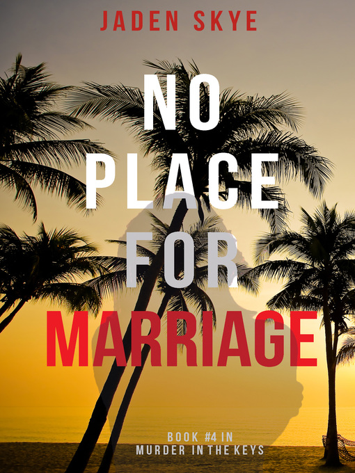 Title details for No Place for Marriage by Jaden Skye - Available